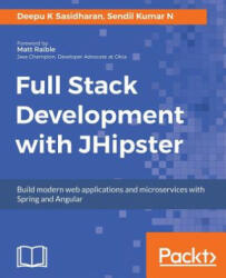 Full Stack Development with JHipster - Deepu K Sasidharan, Sendil Kumar N (2018)