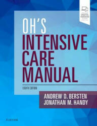 Oh's Intensive Care Manual - Andrew D Bersten, Jonathan Handy (2018)
