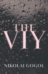 The Viy - Nikolai Gogol (2014)