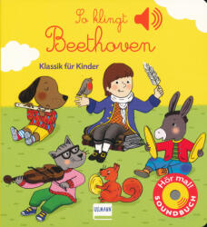 Emilie Collet: So klingt Beethoven (2017)