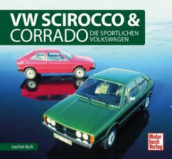 VW Scirocco & Corrado - Joachim Kuch (2018)