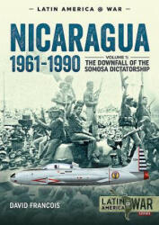 Nicaragua, 1961-1990 - David Francois (2018)