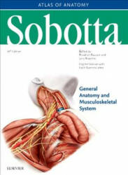 Sobotta Atlas of Anatomy: General Anatomy and Musculoskeletal System, volumul 1 (2018)