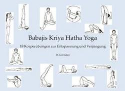 Babaji's Kriya Hatha Yoga (2016)