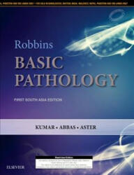 Robbins and Kumar Basic Pathology: First South Asia Edition - Vinay Kumar, Abul K. Abbas, Jon C. Aster (2017)