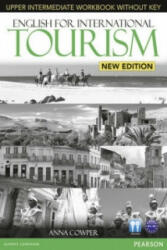 English for International Tourism Upper Intermediate Workbook without Key and Audio CD Pack - Anna Cowper (2013)