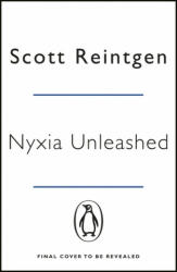 Nyxia Unleashed - Scott Reintgen (2018)