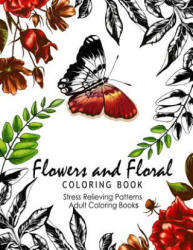 Flowers and Floral Coloring Book: Publications Flower Fashion Fantasies (Adult Coloring) - Nancy J Carmona (2016)