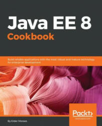 Java EE 8 Cookbook - Elder Moraes (2018)