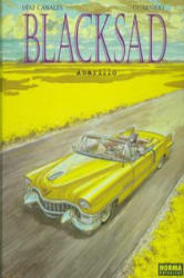 Blacksad 5, Amarillo - Juan Díaz Canales, Juanjo Guarnido (2013)