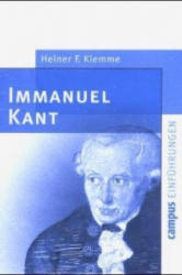Immanuel Kant - Heiner F. Klemme (2004)