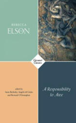 Responsibility to Awe - Rebecca Elson (2018)