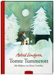 Tomte Tummetott - Astrid Lindgren, Kitty Crowther, Silke Hacht (2014)