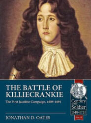Battle of Killiecrankie - Jonathan D. Oates (2018)