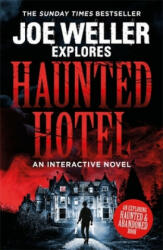 Joe Weller Explores: Haunted Hotel (2018)