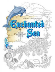 Enchanted Sea Coloring Book - Teri Rosario (2016)