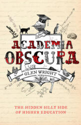 Academia Obscura - GLEN WRIGHT (2018)