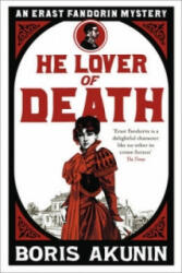 He Lover of Death - Boris Akunin (2011)