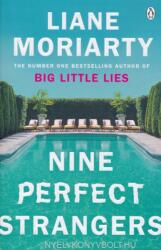 Liane Moriarty: Nine Perfect Strangers (2019)