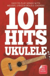 101 Hits For Ukulele (Red Book) - Music Sales Own (2015)