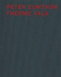 Peter Zumthor Therme Vals (2006)