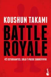 Battle Royale - KOUSHUN TAKAMI (2017)