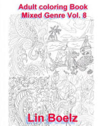 Adult coloring book Mixed - Lin Boelz (2017)