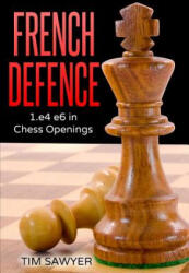 French Defence - Tim Sawyer (2016)
