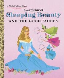 Sleeping Beauty and the Good Fairies (Disney Classic) - Rh Disney, Rh Disney (2018)