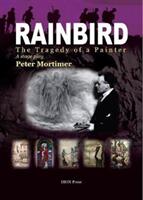 Rainbird - The Tragedy of a Painter (2018)