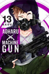 Aoharu X Machinegun Vol. 13 (2018)