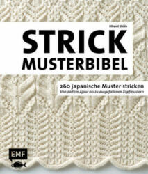 Die Strickmusterbibel - 260 japanische Muster stricken - Hitomi Shida (2018)