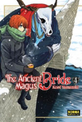 THE ANCIENT MAGUS BRIDE 04 - Hiromu Arakawa, Yoshiki Tanaka (2017)