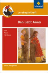 Lesebegleitheft zum Titel Ben liebt Anna von Peter Härtling - Peter Hartling (2005)