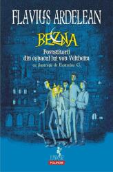 Bezna. Povestitorii din conacul Von Veltheim (ISBN: 9789734676057)