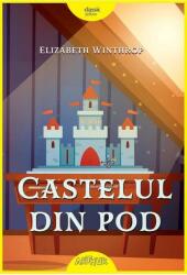 Castelul din pod - HC (ISBN: 9786067884005)