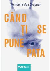 Cand ti se pune pata (ISBN: 9786068811581)