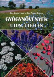 Gyógynövények úton, útfélén (ISBN: 9786155765513)
