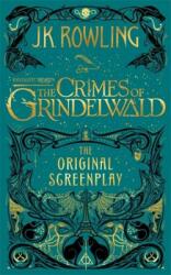 Fantastic Beasts: The Crimes Of Grindelwald - Theoriginal Sp (R) Trp (ISBN: 9781408711705)