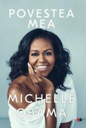 Povestea mea - Michelle Obama (ISBN: 9786063330087)