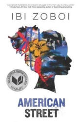 American Street - Ibi Zoboi (ISBN: 9780062473059)