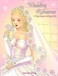 Wedding Romance - A hand-drawn coloring book - Queenie Wong (ISBN: 9781534892682)