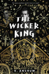 Wicker King - K. ANCRUM (ISBN: 9781250101556)