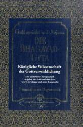 Bhagavad Gita - Dumnezeu vorbește cu Arjuna, 2 vol (2005)