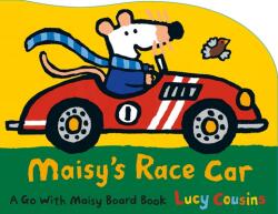 Maisy's Race Car - Lucy Cousins (ISBN: 9780763680114)