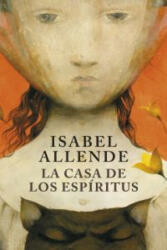 La casa de los espíritus - Isabel Allende (ISBN: 9788401352898)