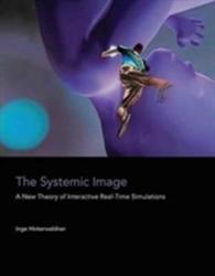 Systemic Image - Inge Hinterwaldner (ISBN: 9780262035040)