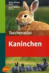 Taschenatlas Kaninchen - Josef Wolters, Petra Ahrens (2006)