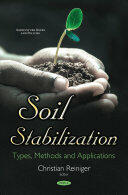 Soil Stabilization - Types Methods & Applications (ISBN: 9781536125078)