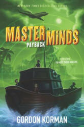 Masterminds: Payback - Gordon Korman (ISBN: 9780062300058)